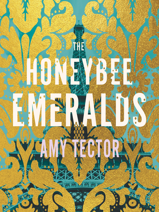 Title details for The Honeybee Emeralds by Amy Tector - Available